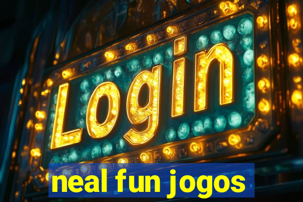 neal fun jogos